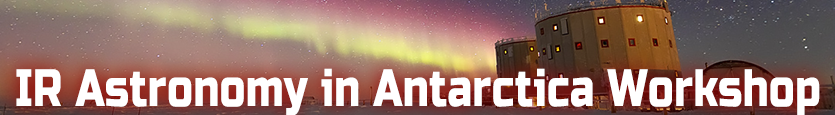 IR Astronomy Antartica Worshop